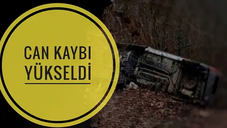Can kaybı yükseldi