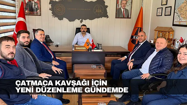 Çatmaca Kavşağı İçin Düzenleme Gündemde