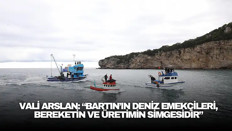 Deniz emekçileri, bereketin ve üretimin simgesidir