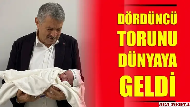 Dördüncü torunu dünyaya geldi