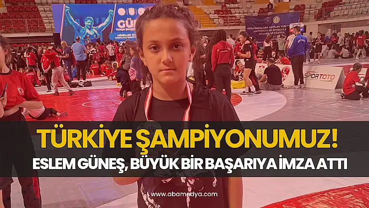 Eslem Güneş Türkiye Şampiyonu Oldu!