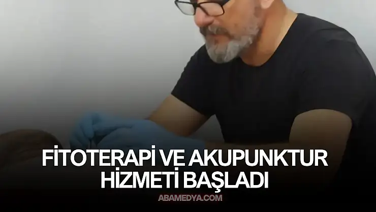 Fitoterapi ve Akupunktur Hizmeti Başladı