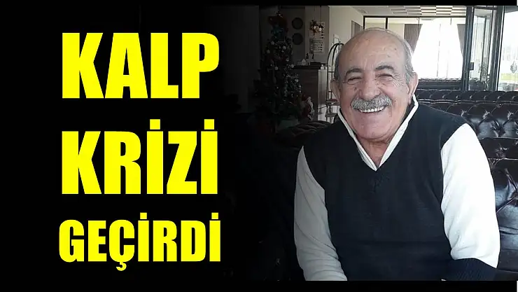 Gazeteci Sönmez kalp krizi geçirdi