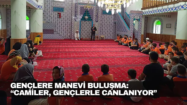 Gençlere Manevi Buluşma