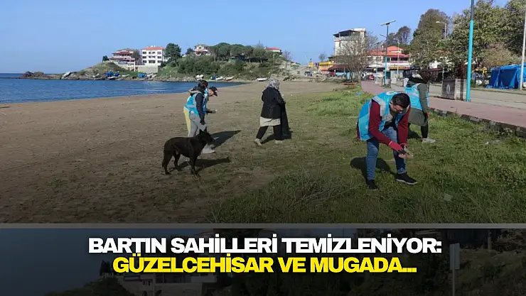 Güzelcehisar ve Mugada'da Temizlik Zamanı!