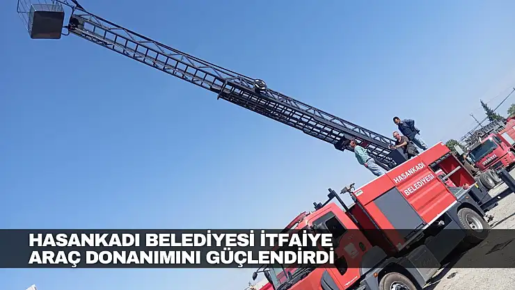 Hasankadı Belediyesi İtfaiye Araç Donanımını Güçlendirdi
