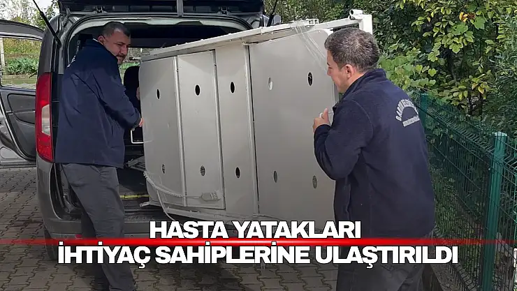 Hasta Yatakları İhtiyaç Sahiplerine Ulaştırıldı