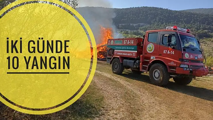 İki günde 10 yangın