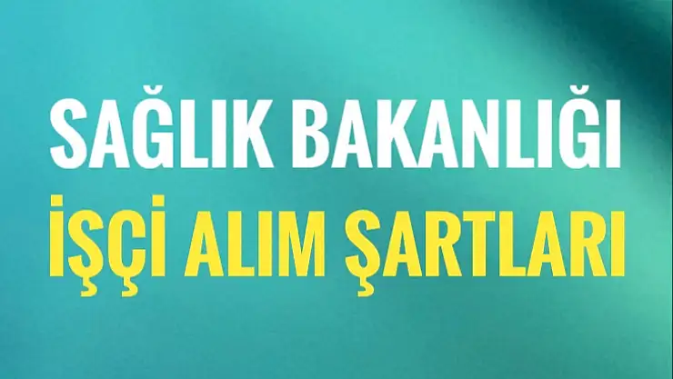 İşte daimi işçi alım şartları