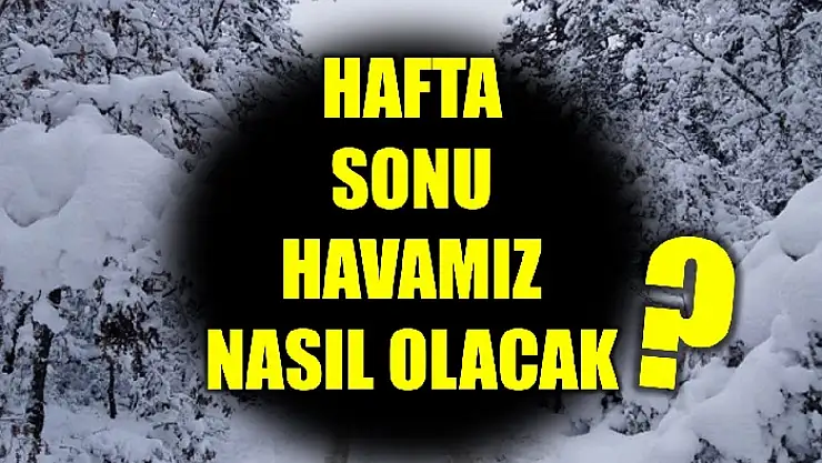 İşte hava tahminleri
