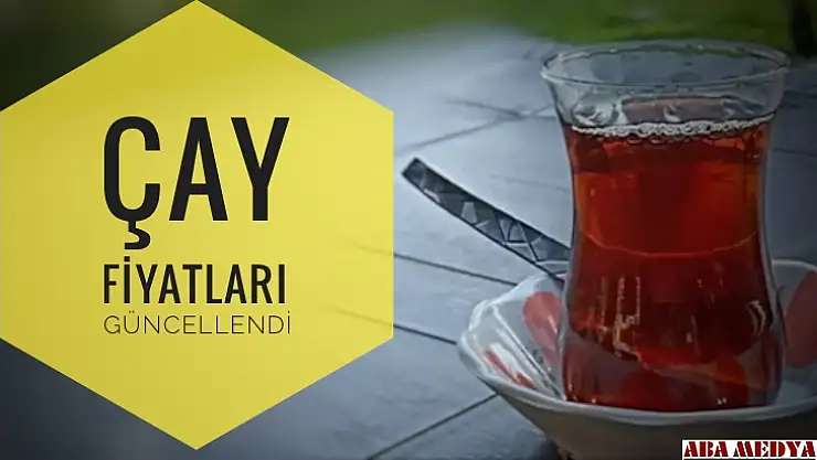İşte çayın yeni fiyatı