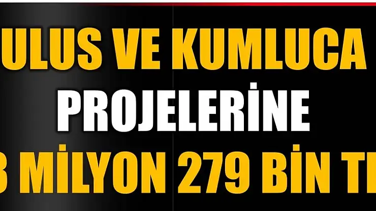 İSTİHDAM YARATACAK PROJELERE DEV DESTEK