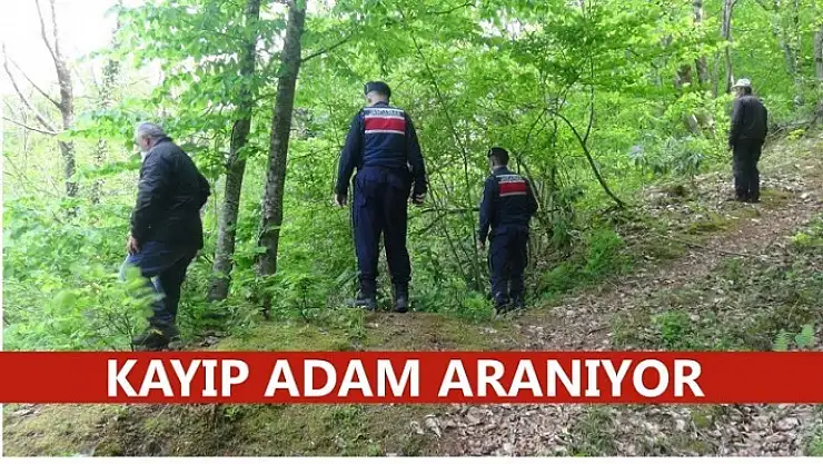 KAYIP ADAM İÇİN SEFERBER OLUNDU