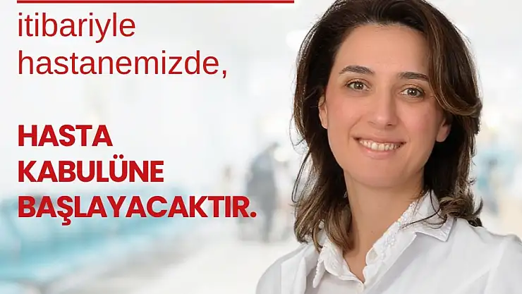 KBB Uzmanı Op. Dr. Evrim Balbalıoğlu görevine geri döndü