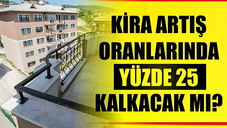 Kira artış oranlarında yeni dönem bekleniyor