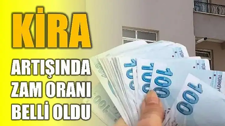 Kira zam oranı açıklandı