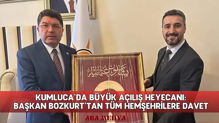 Kumluca'da Büyük Açılış Heyecanı