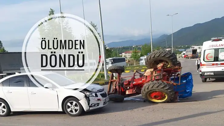 Ölümden döndü