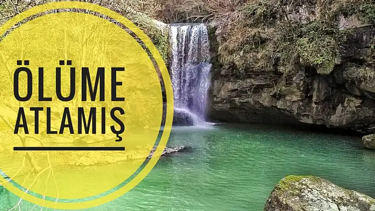 Ölüme Atlamış