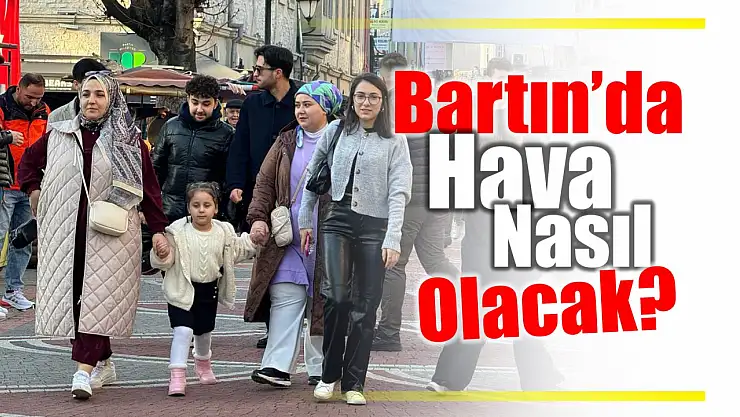 Pazar havamız nasıl olacak