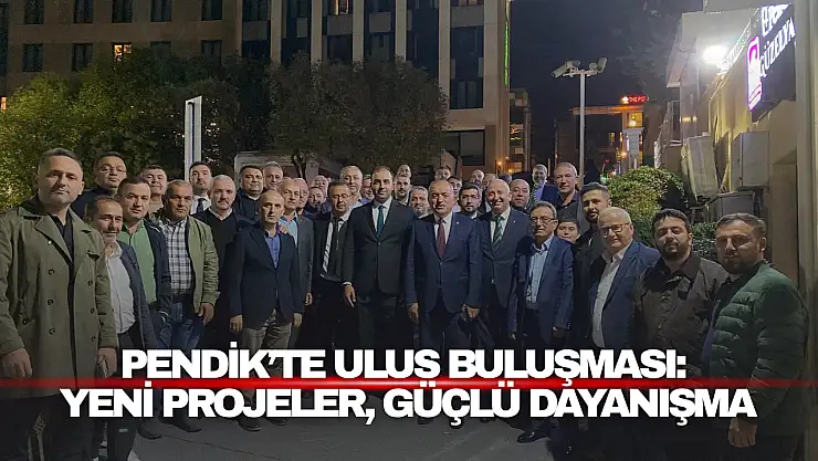 Pendik'te Ulus Buluşması