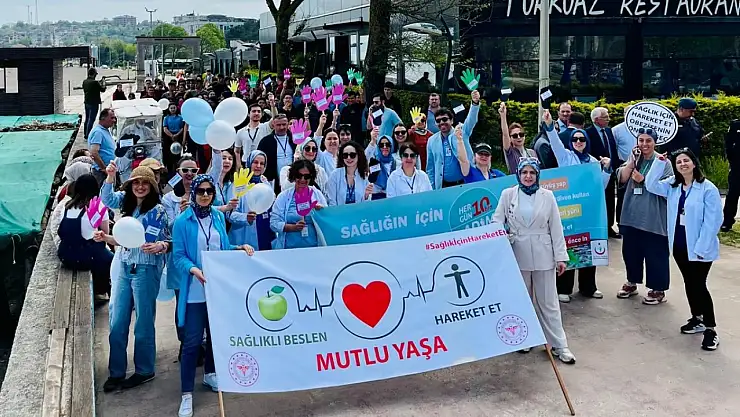 Sağlık için yürüdüler farkındalık oluşturdular