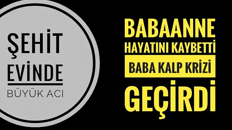 Şehit evinden acı haber