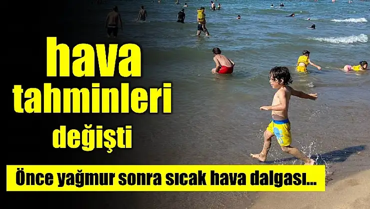 Sıcak hava dalgası geliyor