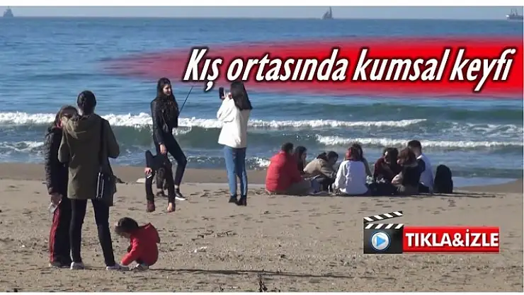 ŞUBAT AYINDA SAHİLLERE KOŞTUK