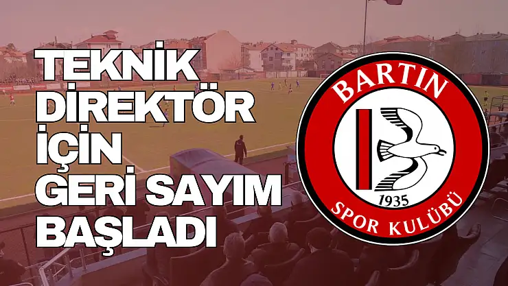 Teknik Direktör İçin Geri Sayım Başladı