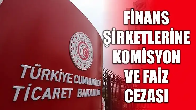 Ticaret Bakanlığı inceleme başlattı