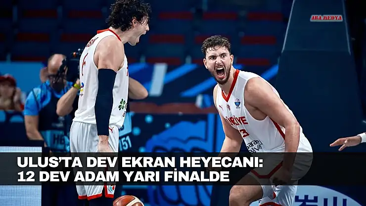 Ulus'ta Dev Ekran Heyecanı