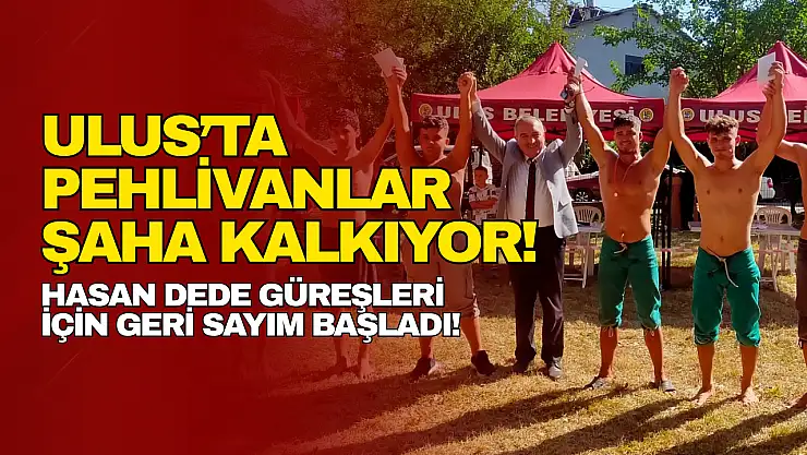 Ulus'ta Pehlivanlar Şaha Kalkıyor