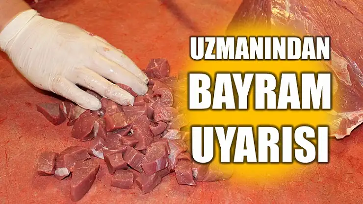 'Etin hemen tüketilmesi sindirim sistemini zorluyor'