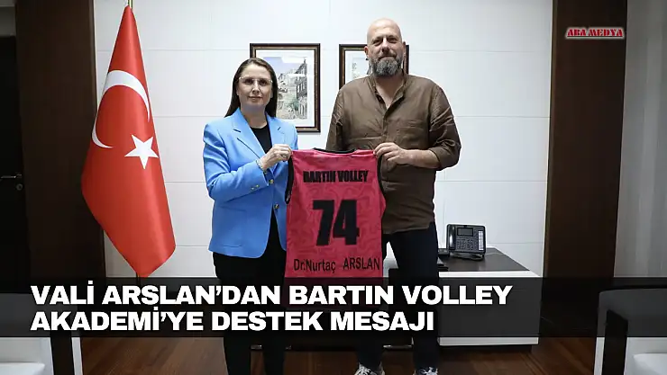 Vali Arslan'dan Bartın Volley Akademi'ye Destek Mesajı