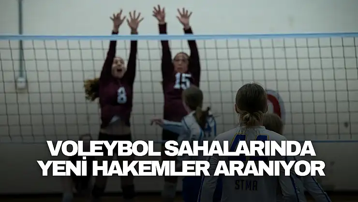 Voleybol Sahalarında Yeni Hakemler Aranıyor