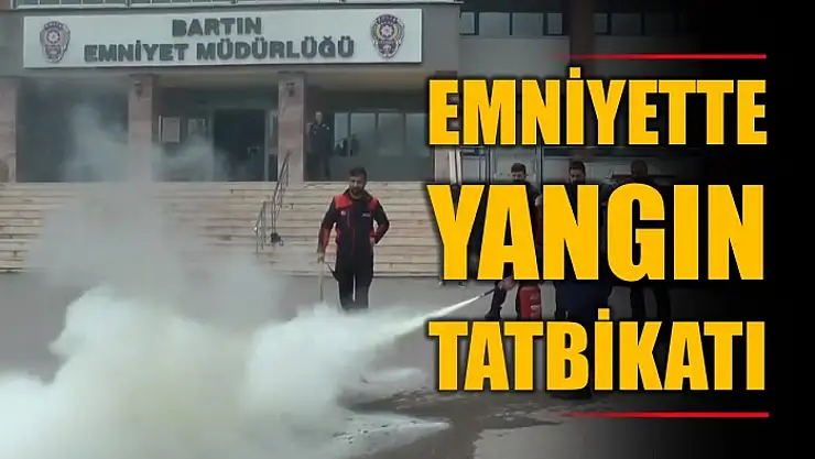'Yangın, Tahliye Tatbikatı' düzenlendi