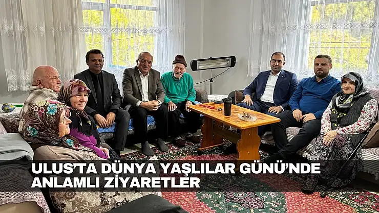 Yaşlılar Günü'nde Anlamlı Ziyaretler