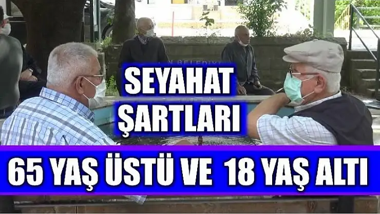 YAŞLILAR VE ÇOCUKLAR İÇİN SEYAHAT ŞARTLARI