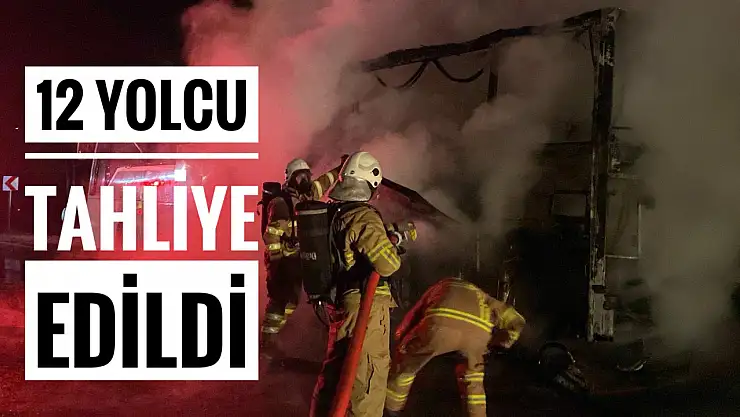 Yolcu otobüsü alev aldı