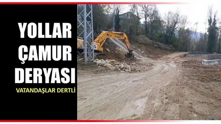Yollar Çamur Deryası Vatandaşlar Dertli