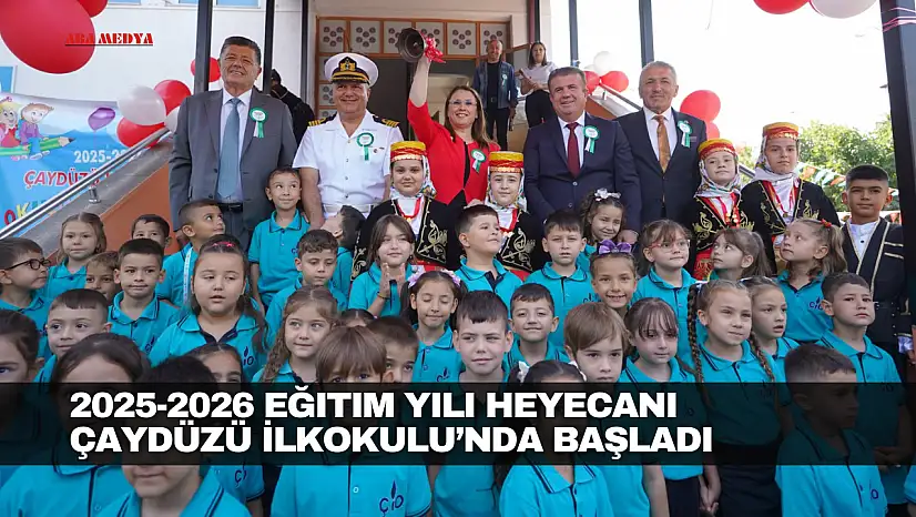 2025-2026 Eğitim Yılı Heyecanı Çaydüzü İlkokulu'nda Başladı