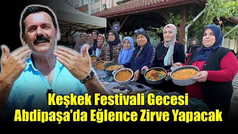 Abdipaşa için festival vakti