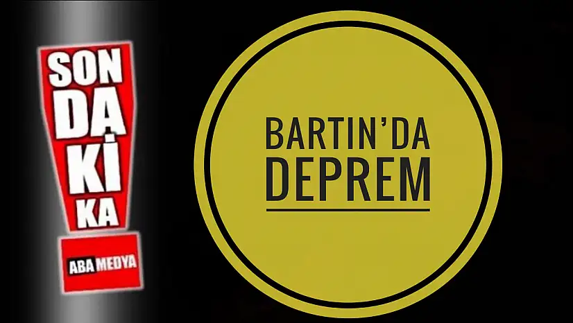 Bartın'da deprem