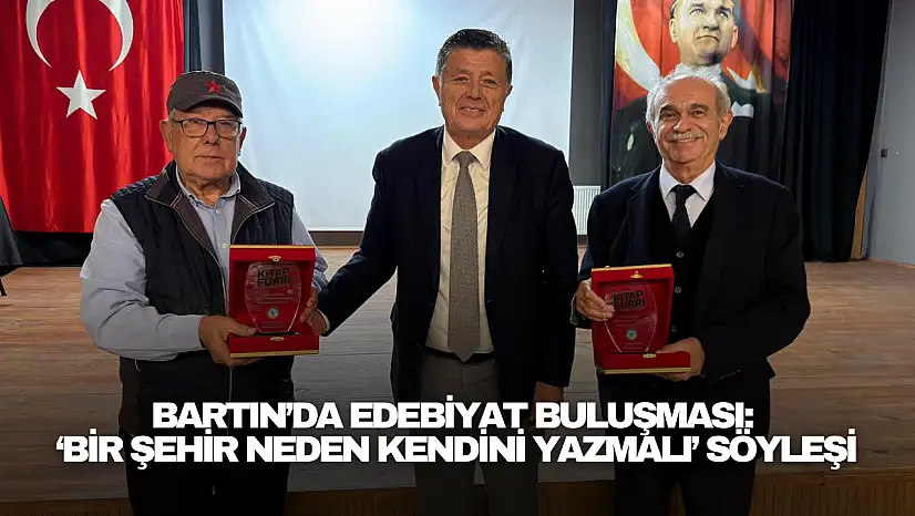Bartın'da Edebiyat Buluşması