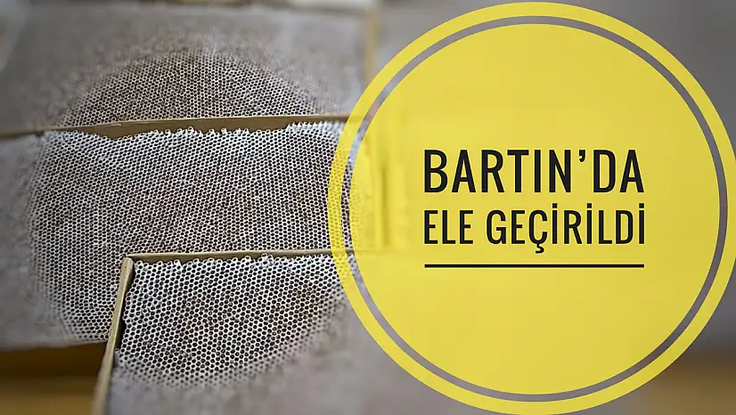 Bartın'da ele geçirildi