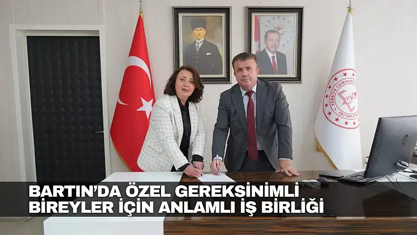 Bartın'da Özel Gereksinimli Bireyler İçin Anlamlı İş Birliği