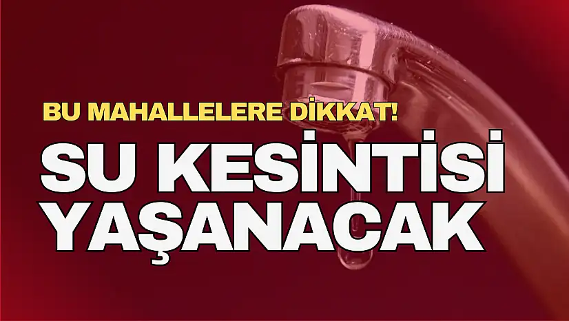 Bartın'da Su Kesintisi Yaşanacak