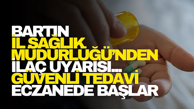 Bartın İl Sağlık Müdürlüğü Uyardı!