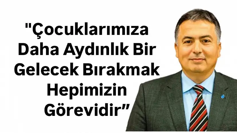 Başkan Yıldırım'dan 23 Nisan Mesajı